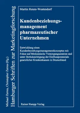 Kundenbeziehungsmanagement pharmazeutischer Unternehmen