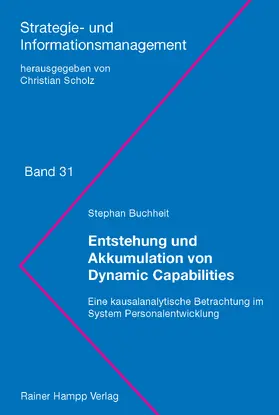 Entstehung und Akkumulation von Dynamic Capabilities