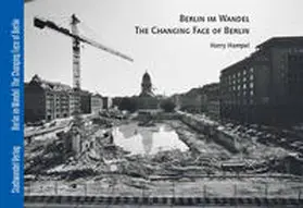 Berlin im Wandel - The Changing Face of Berlin