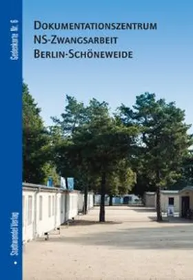 Dokumentationszentrum NS-Zwangsarbeit Berlin-Schöneweide