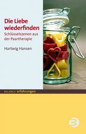 Die Liebe wiederfinden