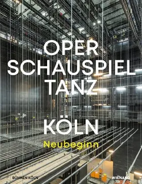 Oper - Schauspiel - Tanz Köln
