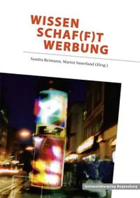 Wissen schaf(f)t Werbung