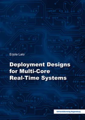 Deployment Designs for Multi-Core Real-Time Systems