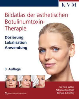 Bildatlas der ästhetischen Botulinumtoxin-Therapie