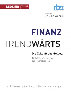 Trendwärts: Die Zukunft des Geldes