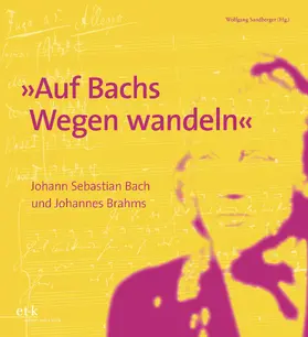 "Auf Bachs Wegen wandeln"