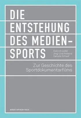 Die Entstehung des Mediensports