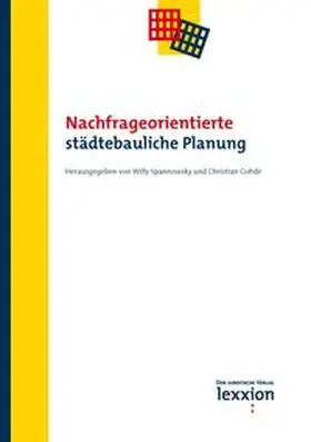 Nachfrageorientierte städtebauliche Planung