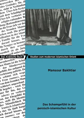 Das Schamgefühl in der persisch-islamischen Kultur