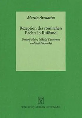 Rezeption des römischen Rechts in Rußland
