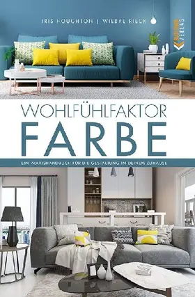 Wohlfühlfaktor Farbe
