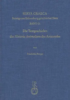 Die Textgeschichte der »Historia Animalium« des Aristoteles