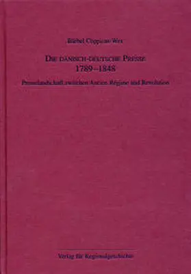 Die dänisch-deutsche Presse 1789-1848