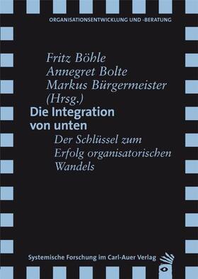 Die Integration von unten