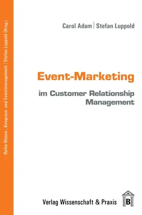 Event-Marketing in Customer Relationship Management
