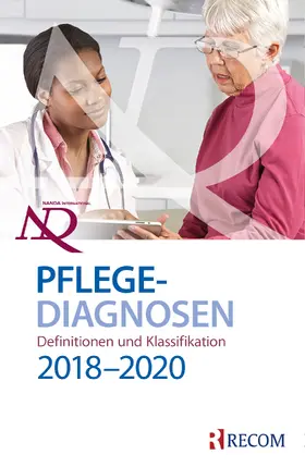NANDA-I-Pflegediagnosen: Definitionen und Klassifikation 201