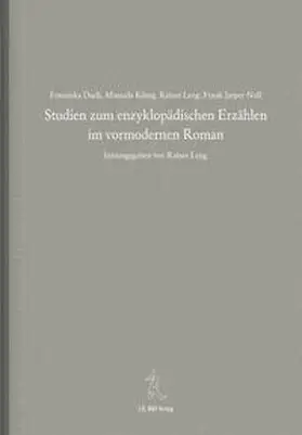 Studien zum enzyklopädischen Erzählen im vormodernen Roman