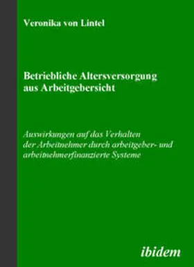 Betriebliche Altersversorgung aus Arbeitgebersicht
