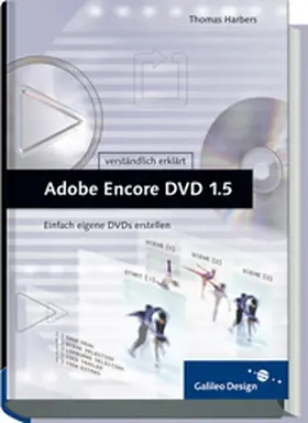 Adobe Encore DVD 1.5 verständlich erklärt