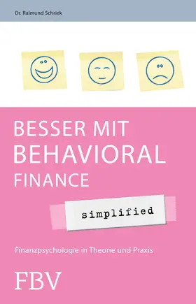 Besser mit Behavioral Finance - simplified