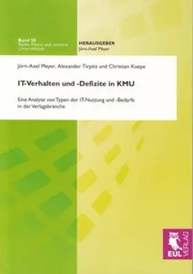 IT-Verhalten und -Defizite in KMU