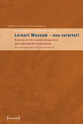 Lernort Museum - neu verortet!