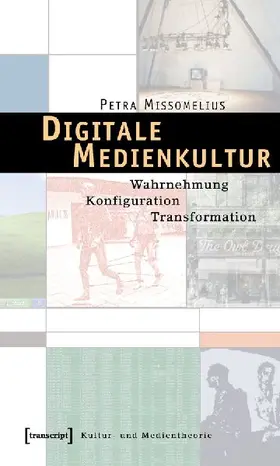 Digitale Medienkultur