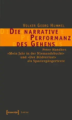 Die narrative Performanz des Gehens