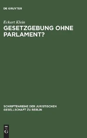 Gesetzgebung ohne Parlament?