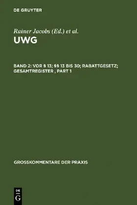 Vor § 13; §§ 13 bis 30; Rabattgesetz; Gesamtregister