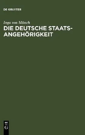 Die deutsche Staatsangehörigkeit