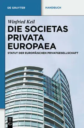 Die Societas Privata Europaea (SPE)
