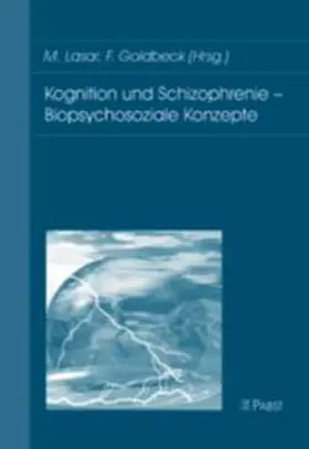 Kognition und Schizophrenie - Biopsychosoziale Konzepte