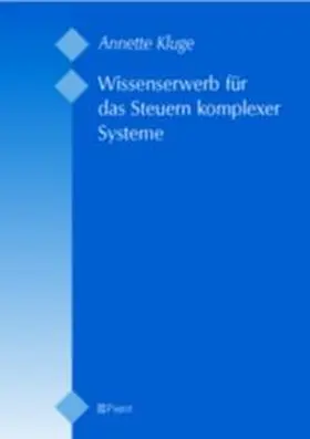 Wissenserwerb für das Steuern komplexer Systeme