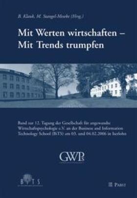 Mit Werten wirtschaften - Mit Trends trumpfen