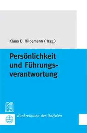 Persönlichkeit und Führungsverantwortung