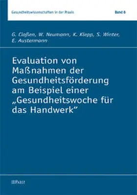Evaluation von Maßnahmen der Gesundheitsförderung am Beispiel einer "Gesundheitswoche für das Handwerk"