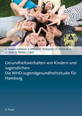 Gesundheitsverhalten von Kindern und Jugendlichen: Die WHO-Jugendgesundheitsstudie für Hamburg
