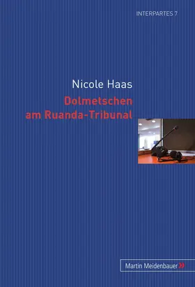 Dolmetschen am Ruanda-Tribunal