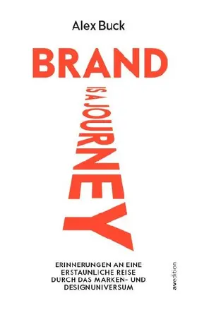 Brand is a journey
