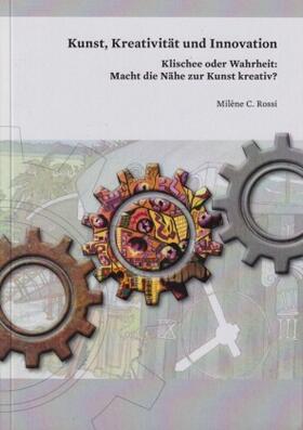 Kunst, Kreativität und Innovation