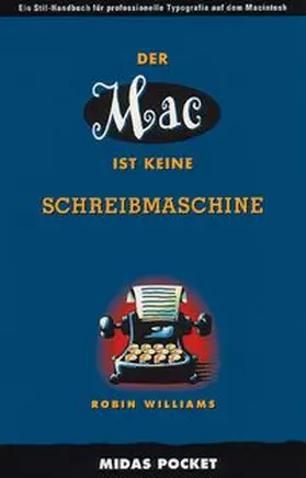 Der Mac ist keine Schreibmaschine