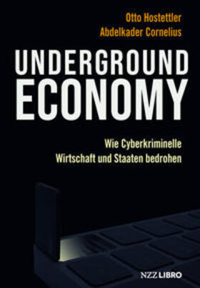 Hostettler, O: Underground Economy