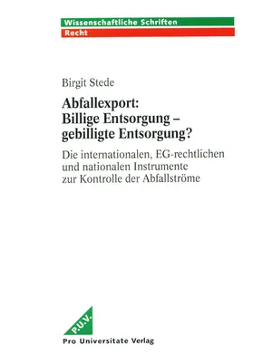 Abfallexport: Billige Entsorgung - gebilligte Entsorgung?