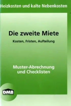 Die zweite Miete