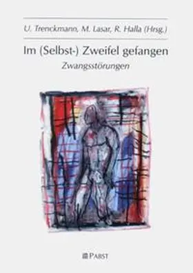 Im (Selbst-)Zweifel gefangen