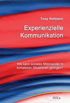 Experienzielle Kommunikation