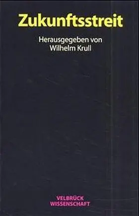 Zukunftsstreit