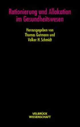 Rationierung und Allokation im Gesundheitswesen